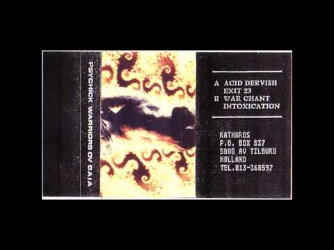 Psychick Warriors Ov Gaia - War Chant [1989]