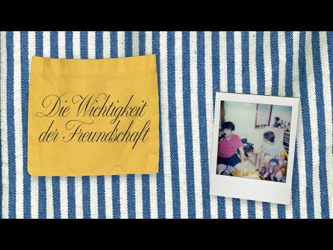Die Wichtigkeit der Freundschaft
