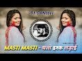 MASTI MASTI REMIX GOVINDA CHALO ISHQ LADAI OLD EVERGREEN SONG ️ DJ REMIX DJ SUNILLL PALSANA