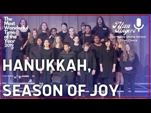 Hanukkah, Season of Joy! | Titan Singers