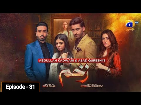 Zakham | Episode 31 Promo | Zakham Teaser Episode 31