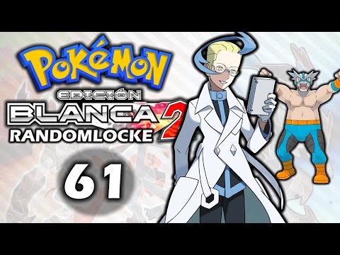 Pokémon Blanco 2 Randomlocke Ep. 61 - ¿GAME OVER?