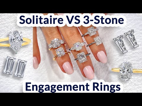 Solitaire vs Three-Stone Engagement Ring Faceoff