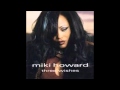 Miki Howard Bring Your Loving Home