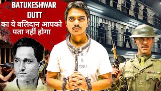 Batukeshwar Dutt: The Forgotten Freedom Fighter Who Shook the British! 🇮🇳 