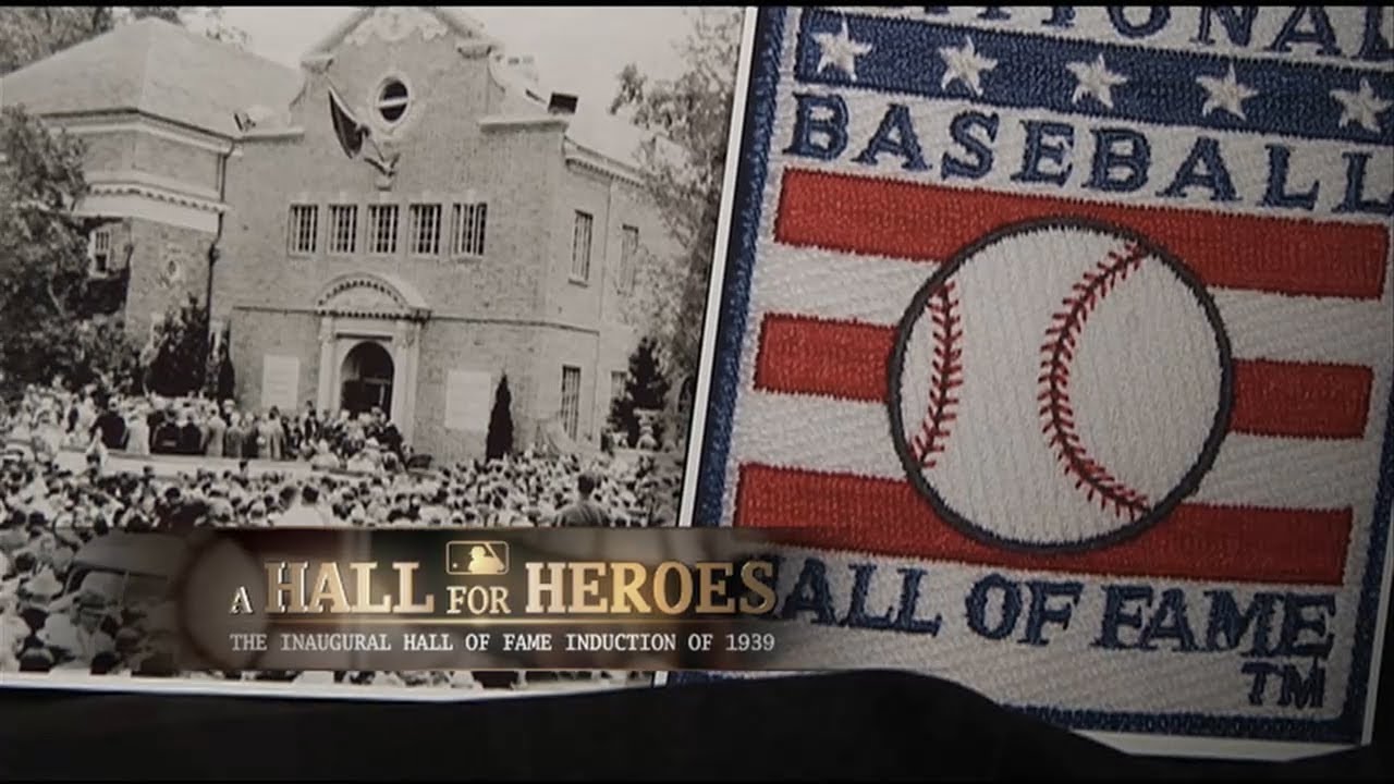 A Hall For Heroes: The Inaugural Hall of Fame Induction of 1939