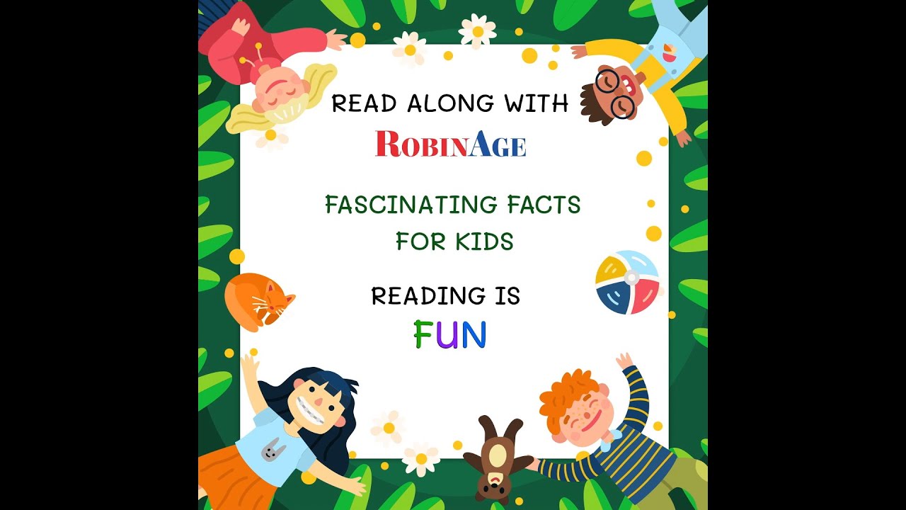 More Fascinating Facts for Kids: Read Along with RobinAge