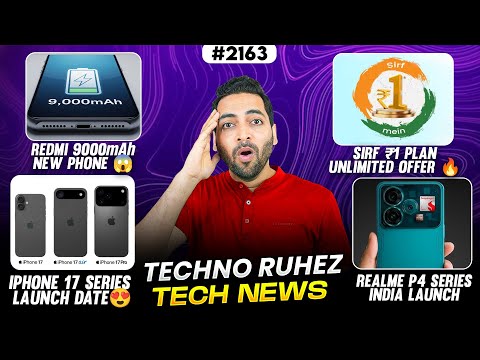 ₹1 Unlimited Offer😱,Redmi 9000mAh Battery🫡,realme P4 Pro India,iPhone 17 Launch Date,iQOO Z10Turbo