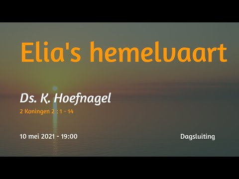 Dagsluiting 2 Koningen 2 - Ds.  K. Hoefnagel