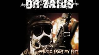 DR. ZAIUS - Music From My Fist [2016]
