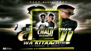 Agogo - Chalii Wa Kitaa (Remix) (Feat. EmPeraw)