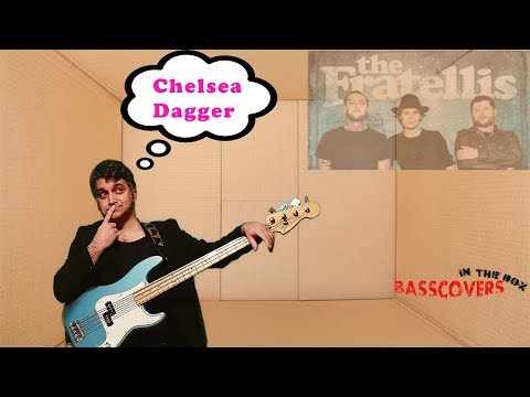 Chelsea Dagger - The Fratellis   Bass cover & Tabs
