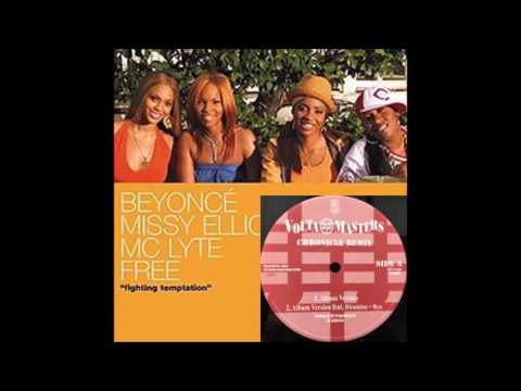 Beyonce, Missy Elliott, MC Lyte, & Free - Fighting Temptation (Mashup)