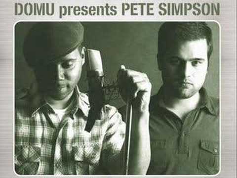 Domu Presents Pete Simpson - "The Way I See"