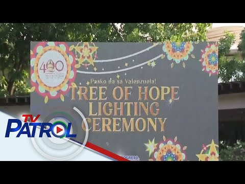 Christmas Tree of Hope ng Valenzuela City, pinailawan na TV Patrol