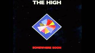 The High - Rather Be Marsanne