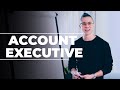 What is an Account Executive