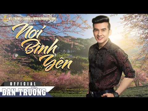 Nơi bình yên - Đan Trường