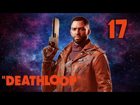 Deathloop Pt17;A New Me