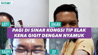 Download lagu Pagi Di Sinar Kongsi Tips Elak Kena Gigit Dengan Nyamuk mp3 Download lagu Pagi Di Sinar Kongsi Tips Elak Kena Gigit Dengan Nyamuk mp3
