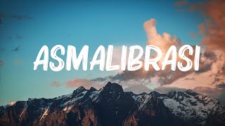 Download lagu Soegi Bornean - Asmalibrasi (Lirik Lagu/Lyrics) 🍀Songs with lyrics mp3