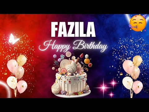 FAZILA Happy Birthday to you|| Happy Birthday Song FAZILA🎂🎈 #birthday #happybirthdaysong #fazila