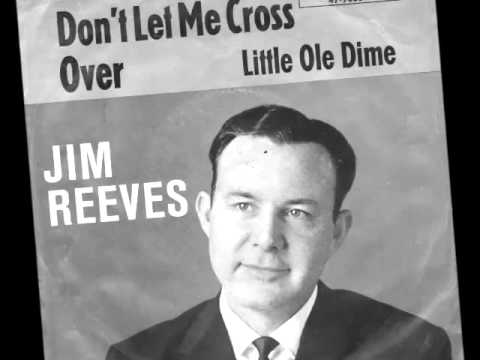 Jim Reeves -- Little Ole Dime  (60's version )