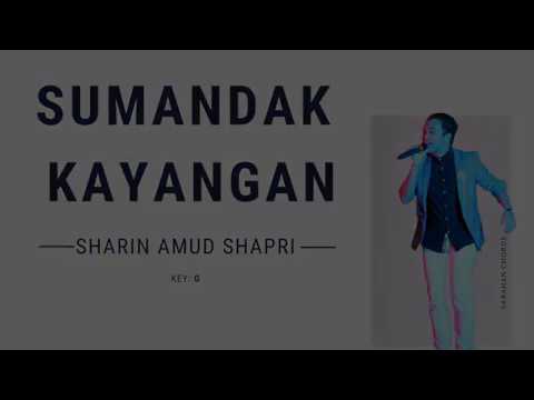 Sharin Amud Shapri - Sumandak Kayangan (Lyric & Chord Cover)