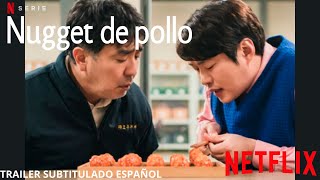 Nugget de pollo | Tráiler oficial  Subtitulado Español | Netflix