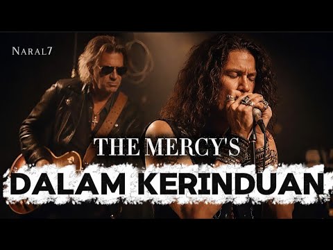 Dalam Kerinduan – The Mercy’s | Blues Ballad Indonesia Penuh Rasa Rindu