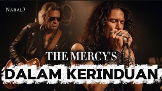 Download lagu Dalam Kerinduan – The Mercy’s | Blues Ballad Indonesia Penuh Rasa Rindu mp3