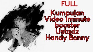 Download Lagu Booster Ustadz Handy Bonny MP3 dan Video MP4 Gratis