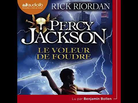 Le Voleur de foudre - Percy Jackson 1 - Audiobook
