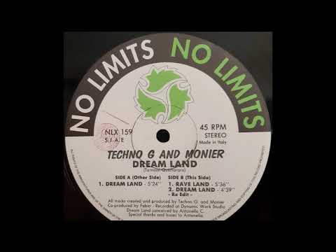 Techno G. And Monier - Dream Land (Rave Land) (B1)