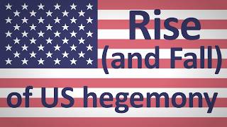 The Rise (and Fall) of the U.S.A.
