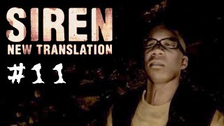 【ホラー】悪夢の村再び！～SIREN:New Translation～part11〈少年声〉