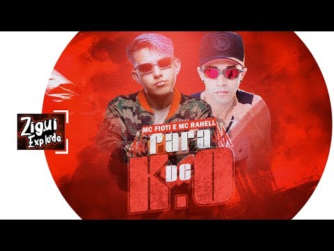 MC Fioti e MC Rahell - Para de K.O (DJ G Beats)