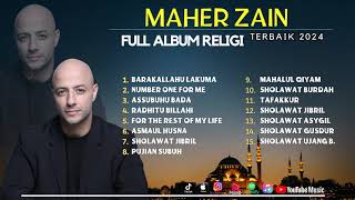 Download lagu FULL ALBUM RELIGI || MAHER ZAIN - BARAKALLAH LAKUMA - NUMBER ONE FOR ME || ALBUM SHOLAWAT 2024 mp3