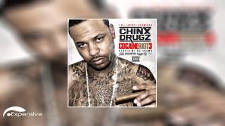 Chinx Drugz  All We Do ft. Lil Durk Cocaine Riot 3)