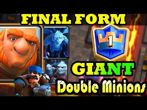 #1 FINAL FORM Giant Double Minions DESTROY LADDER - Clash Royale