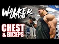Nick Walker - Chest & Biceps • June 22, 2020