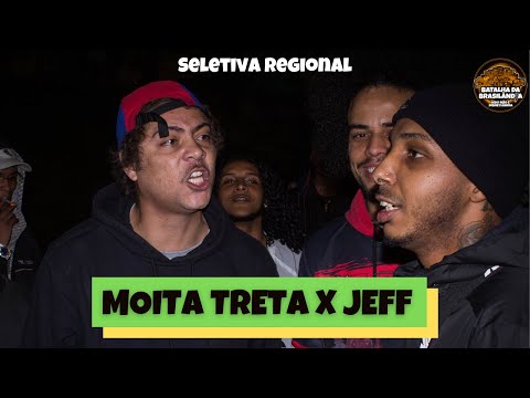 MOITA TRETA X JEFF | SEMI SELETIVA REGIONAL | BATALHA DA BRASILANDIA #86