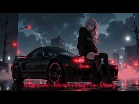 (Nightcore) - Memphis May Fire - Misery