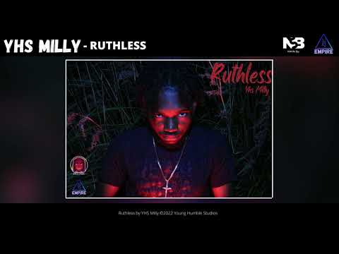 YHS Milly - Ruthless (Official Audio)