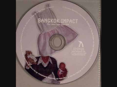 Bangkok Impact - Taming The Taurus