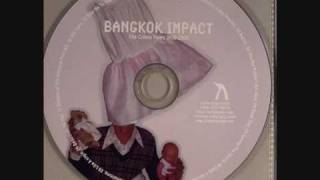 Bangkok Impact - Taming The Taurus