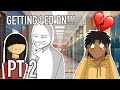 How I Got Led On By My Crush PT 2 Ft MightyDae