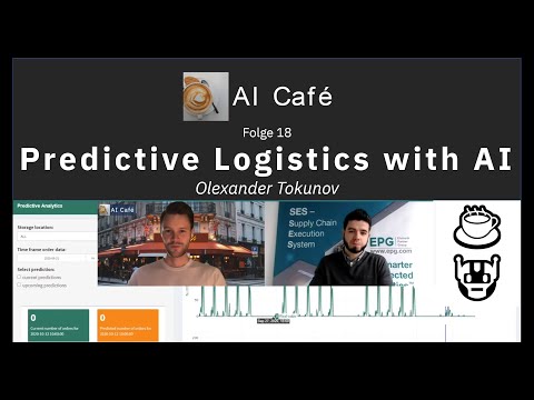 AI Cafe Folge 18 - KI gestützte Auftragsvorhersage in Logistik mit Olexander Tokunov von EPG