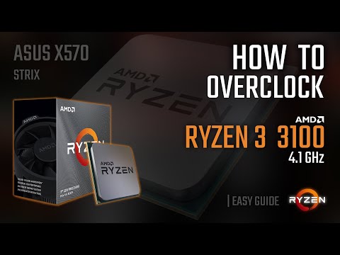 How to overclock Ryzen 3 3100 | EASY Mode Tutorial (4.1GHz) | B350, B450, X470 and X570 Motherboards