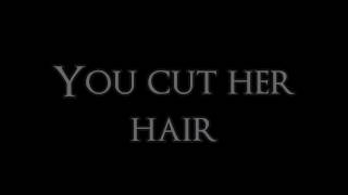 Tom McRae - You cut her hair (Lyrics)